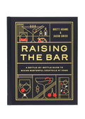 Raising the Bar Cocktail Guide