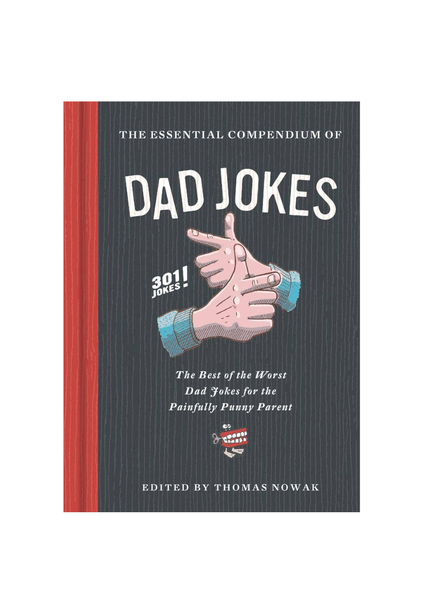 The Essential Compendium of Dad Jokes